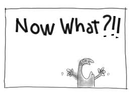 now-what